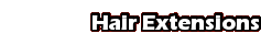 Hair Extensions